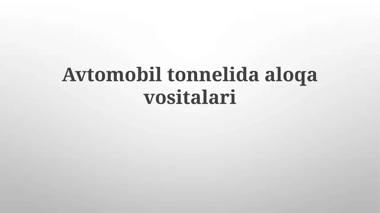 Avtomobil aloqa vositalari 1
