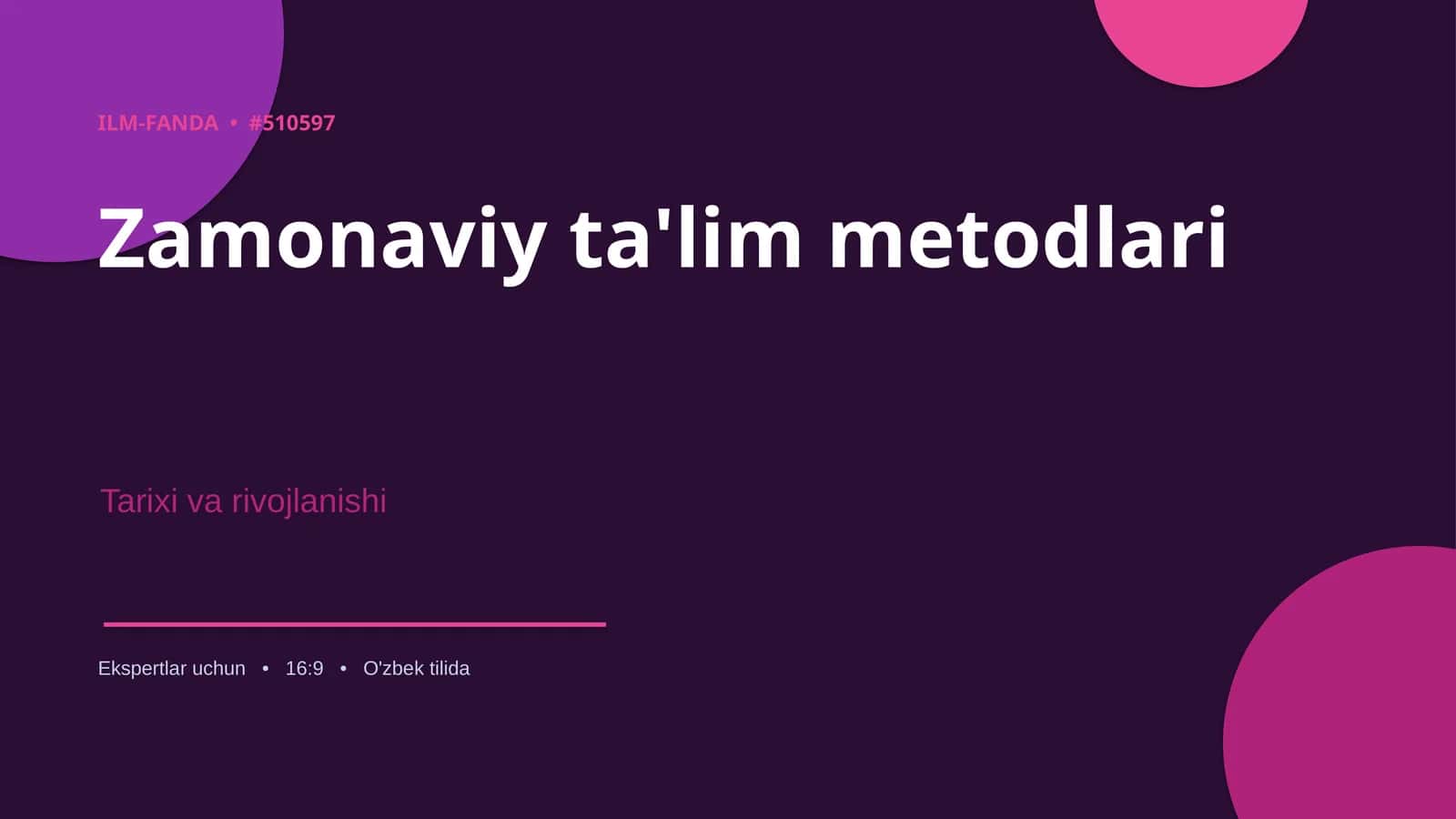 Zamonaviy ta'lim metodlari Tarixi va rivojlanishi 1