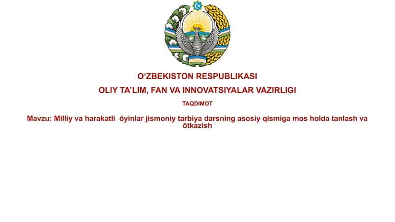 Milliy va harakatli o'yinlar 1