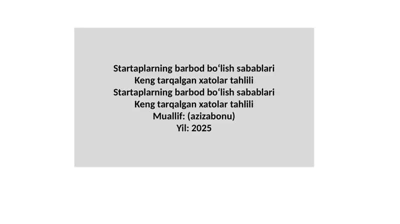 Startaplarning barbod bo‘lish sabablari 1