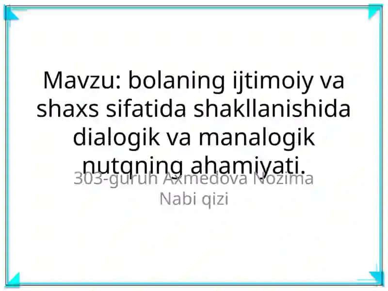 Dialogik va manalogik nutq ahamiyati