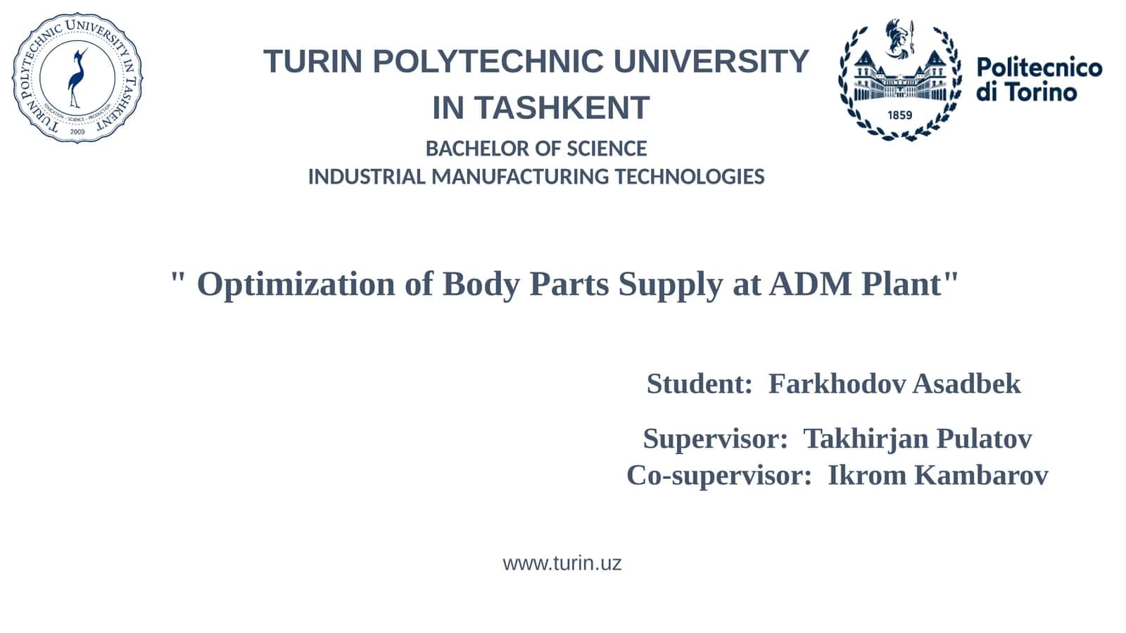 Optimization of Body Parts Supply at ADM Plant 1
