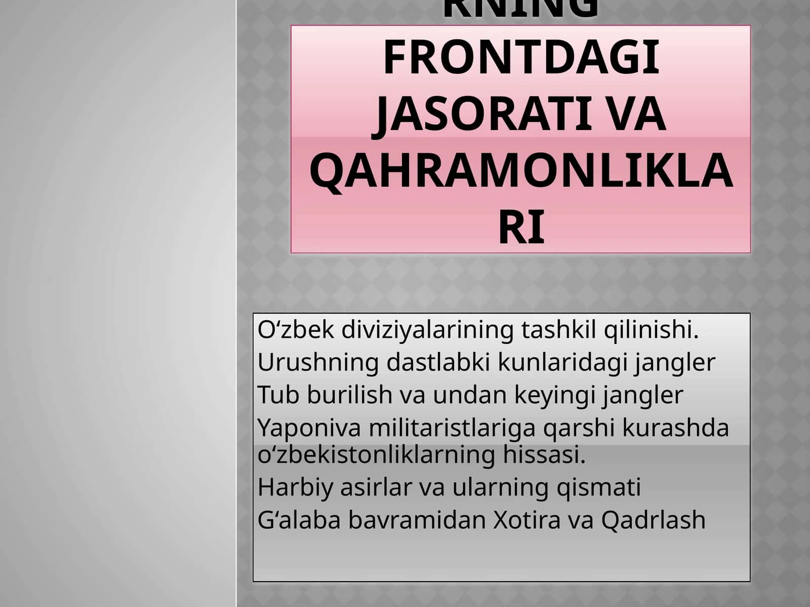 O‘zbekistonliklarning frontdagi jasorat va qahramonliklari 1