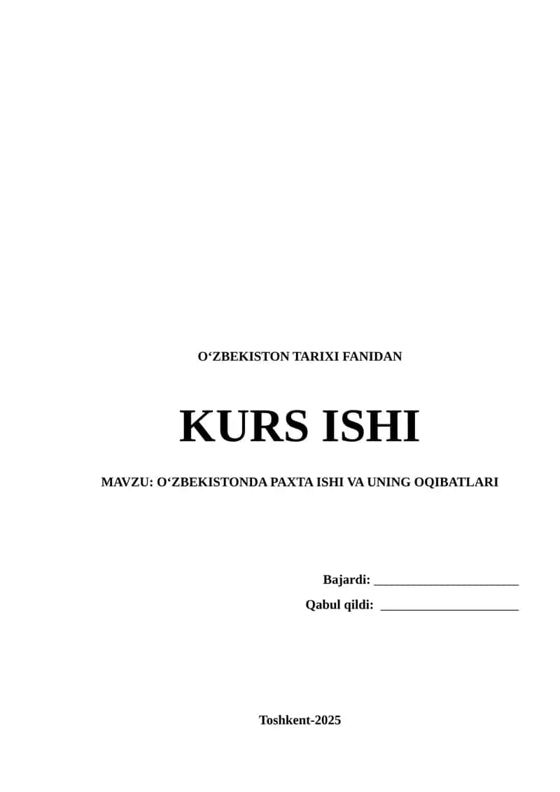 OʻZBEKISTONDA PAXTA ISHI VA UNING OQIBATLARI 1