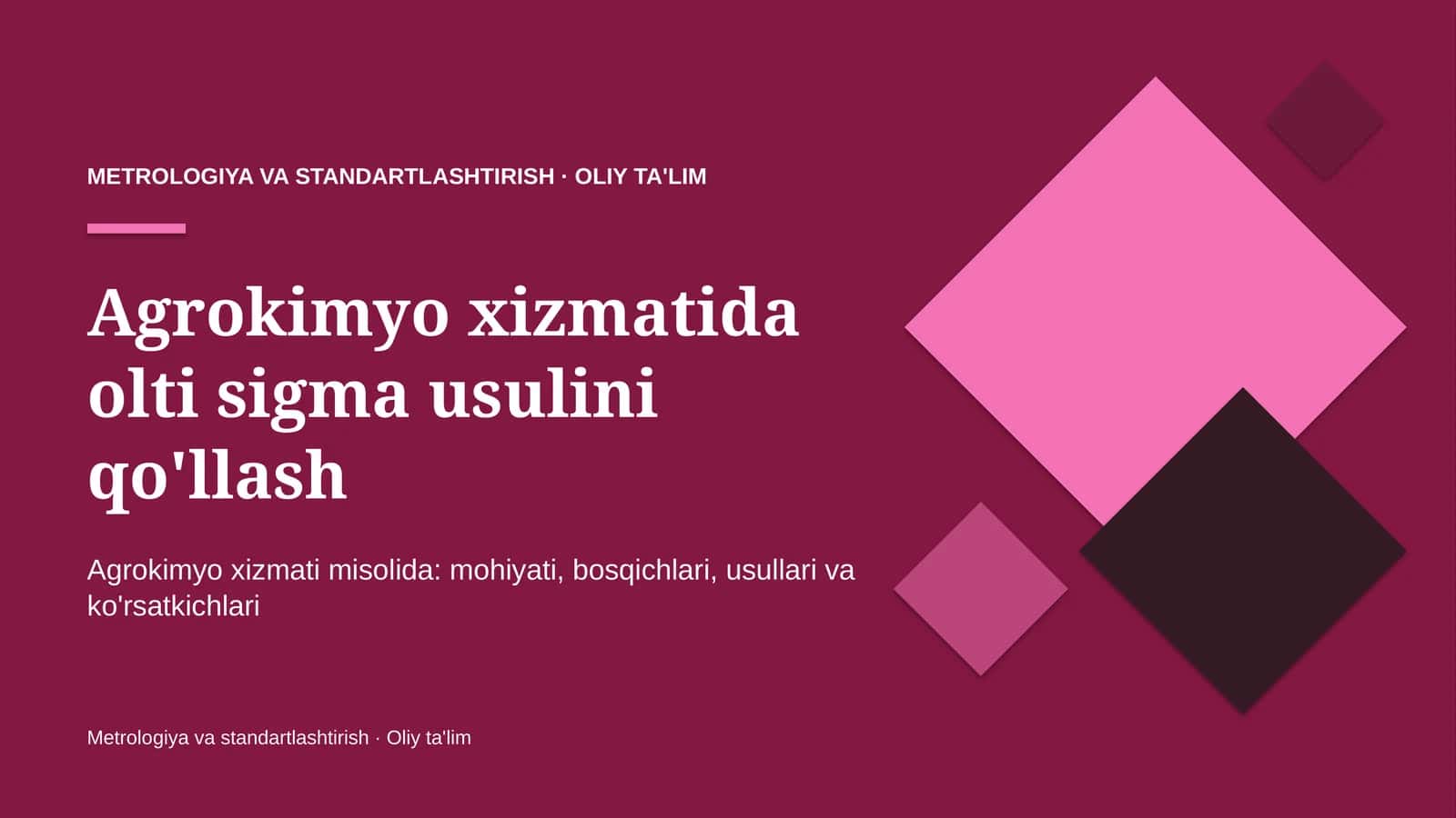 Agrokimyo xizmatida olti sigma usulini qo'llash 1