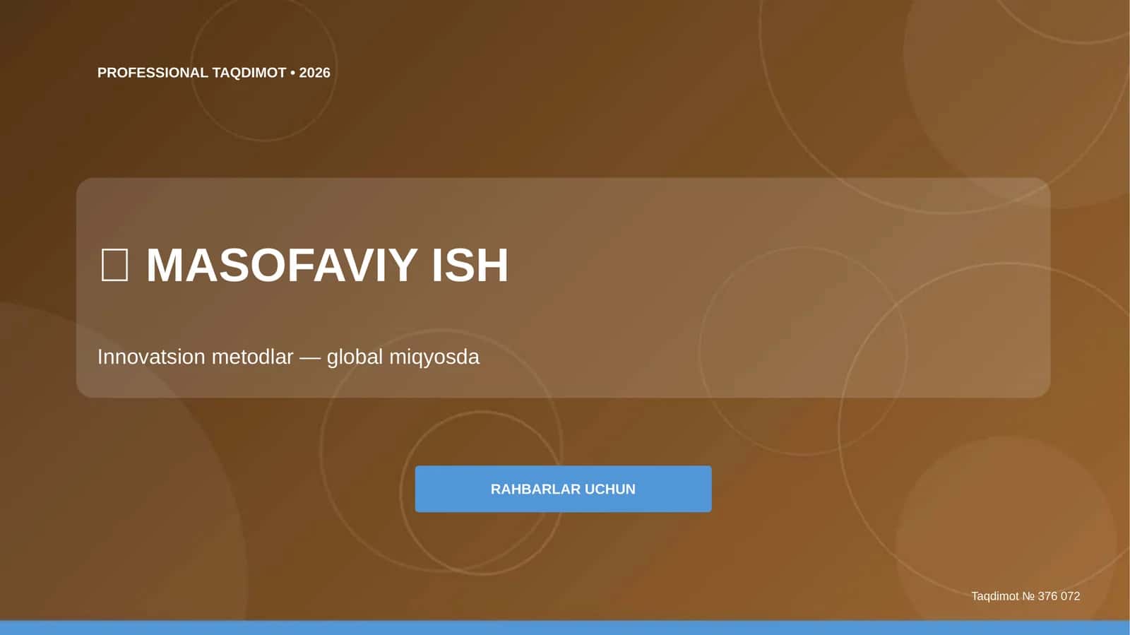 Masofaviy ish: innovatsion metodlar 1