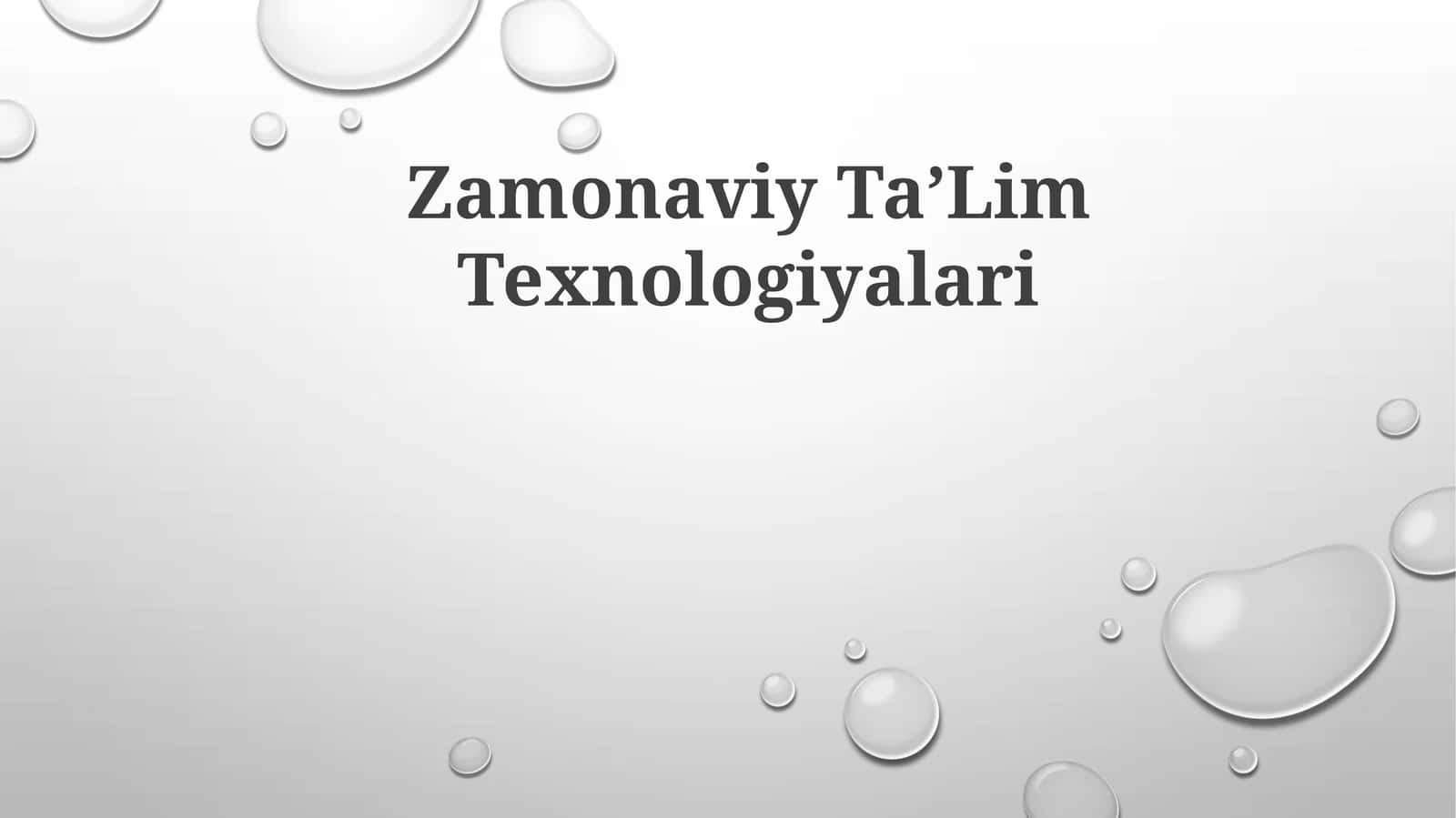 ZamonaviyTaʼLimTexnologiyalari 1