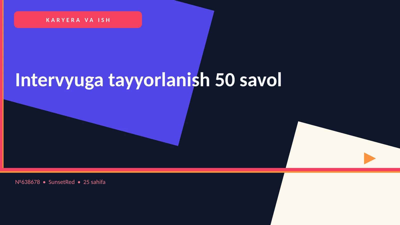 Intervyuga Tayyorlanish 50 Savol 1