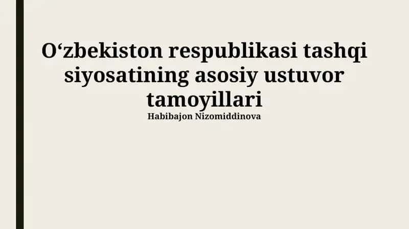 Oʻzbekistonning Tashqi Siyosatining Asosiy Tamoyillari 1