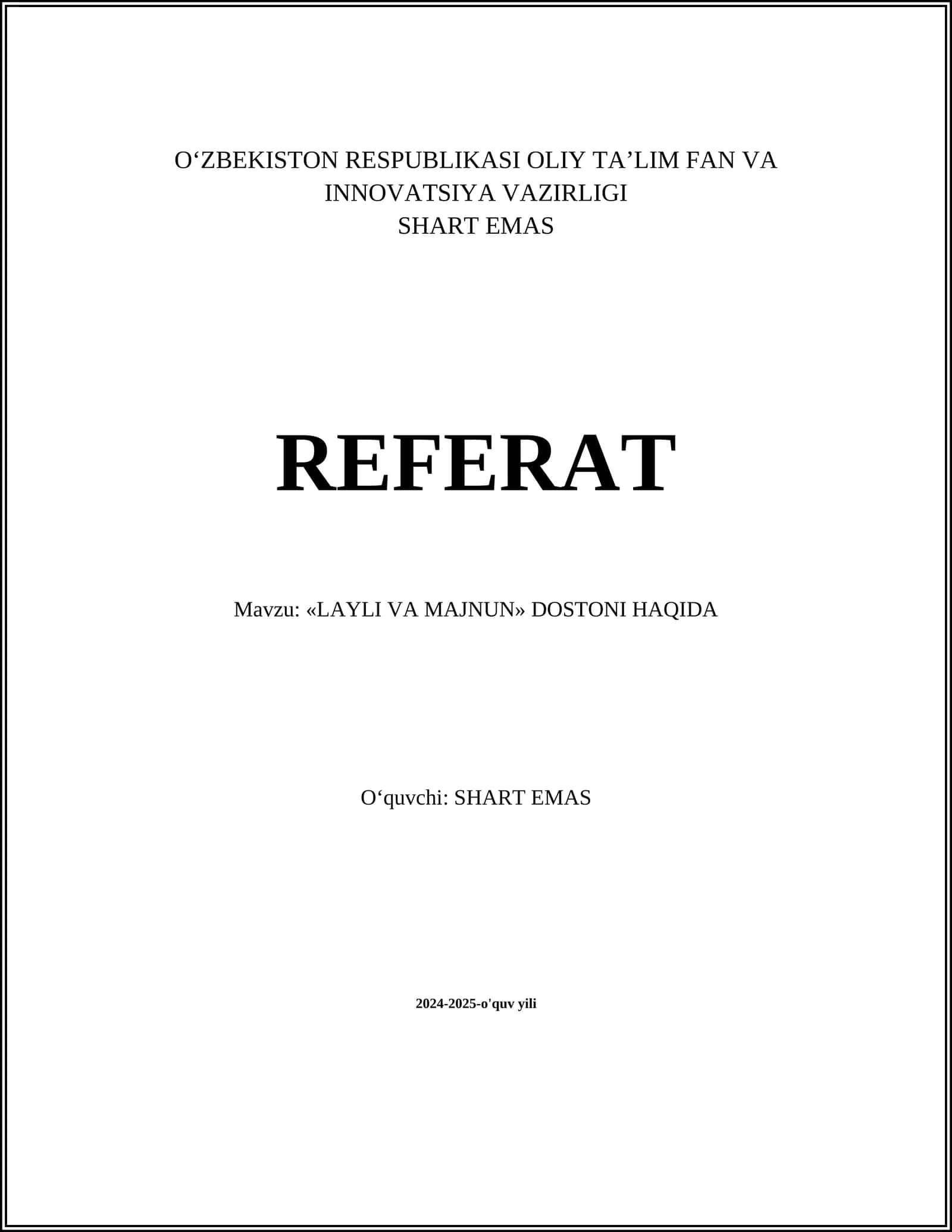 «LAYLI VA MAJNUN» DOSTONI HAQIDA 1