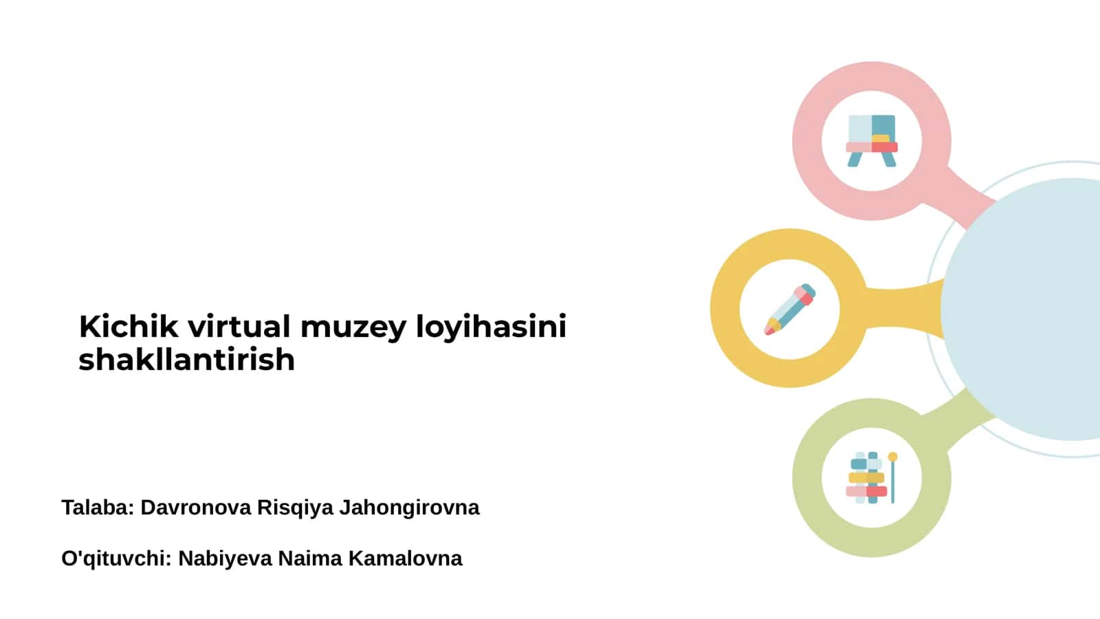 Kichik virtual muzey loyihasi 1