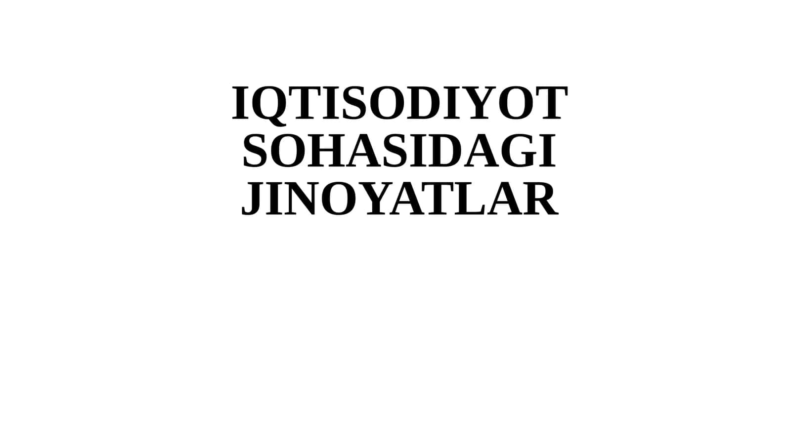 IQTISODIYOT SOHASIDAGI JINOYATLAR 164-modda 1