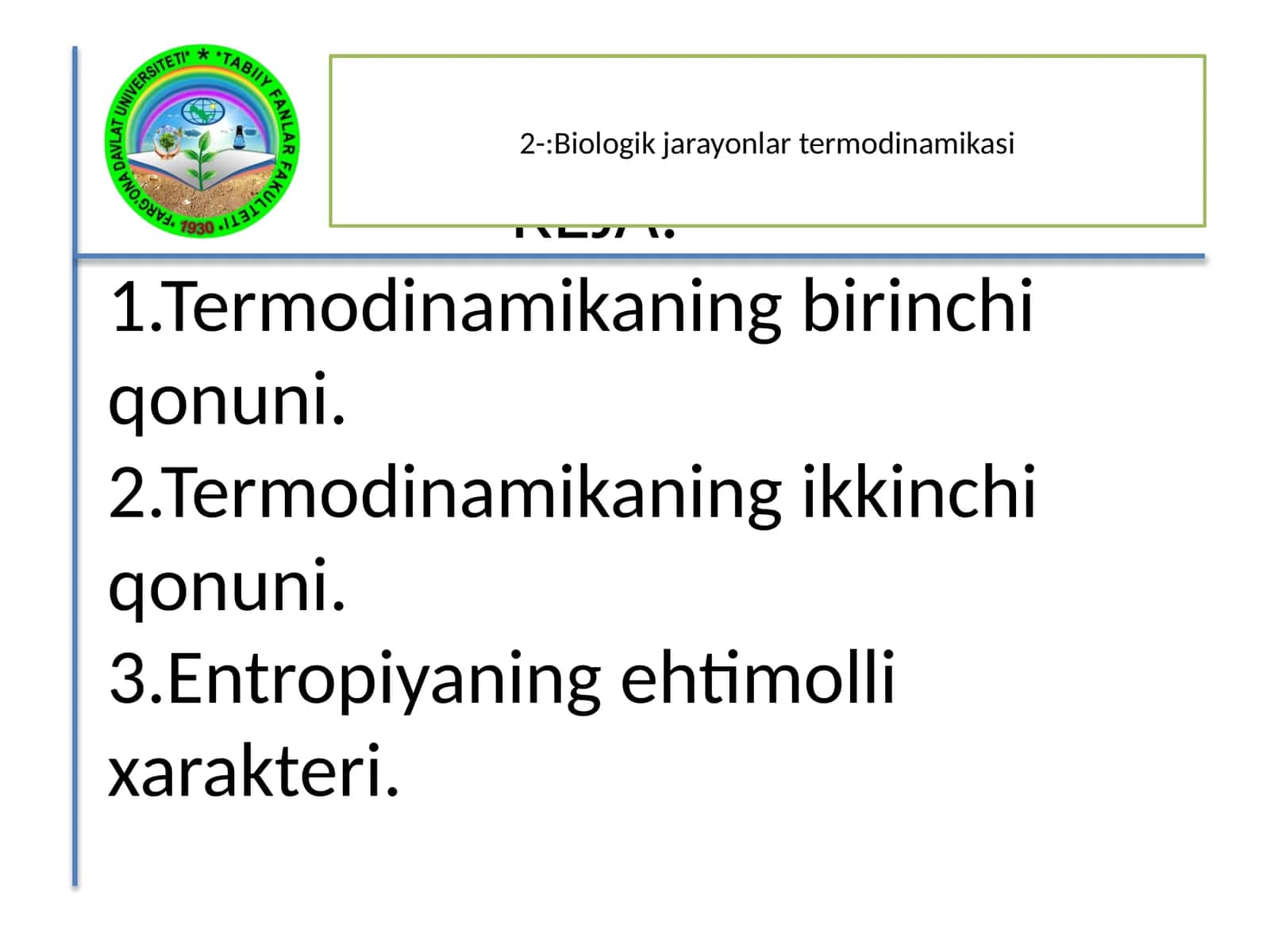 Biologik jarayonlar termodinamikasi 1