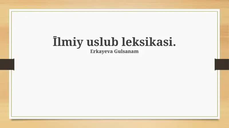 Илимий стиль лексикасы 1