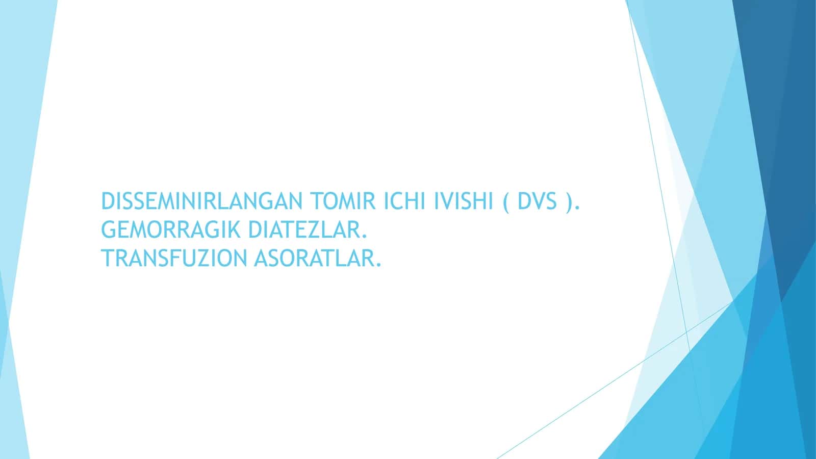 Mikrosirkulator o’zanda bir talay mayda-mayda tromblar paydo bo’lishi sindromi 1