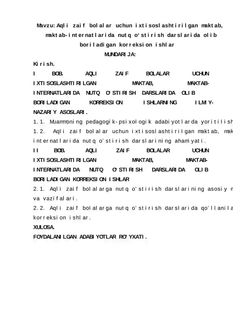 Aqli zaif bolalar uchun ixtisoslashtirilgan maktab, maktab-internatlarida nutq oʻstirish darslarida olib boriladigan korreksion ishlar