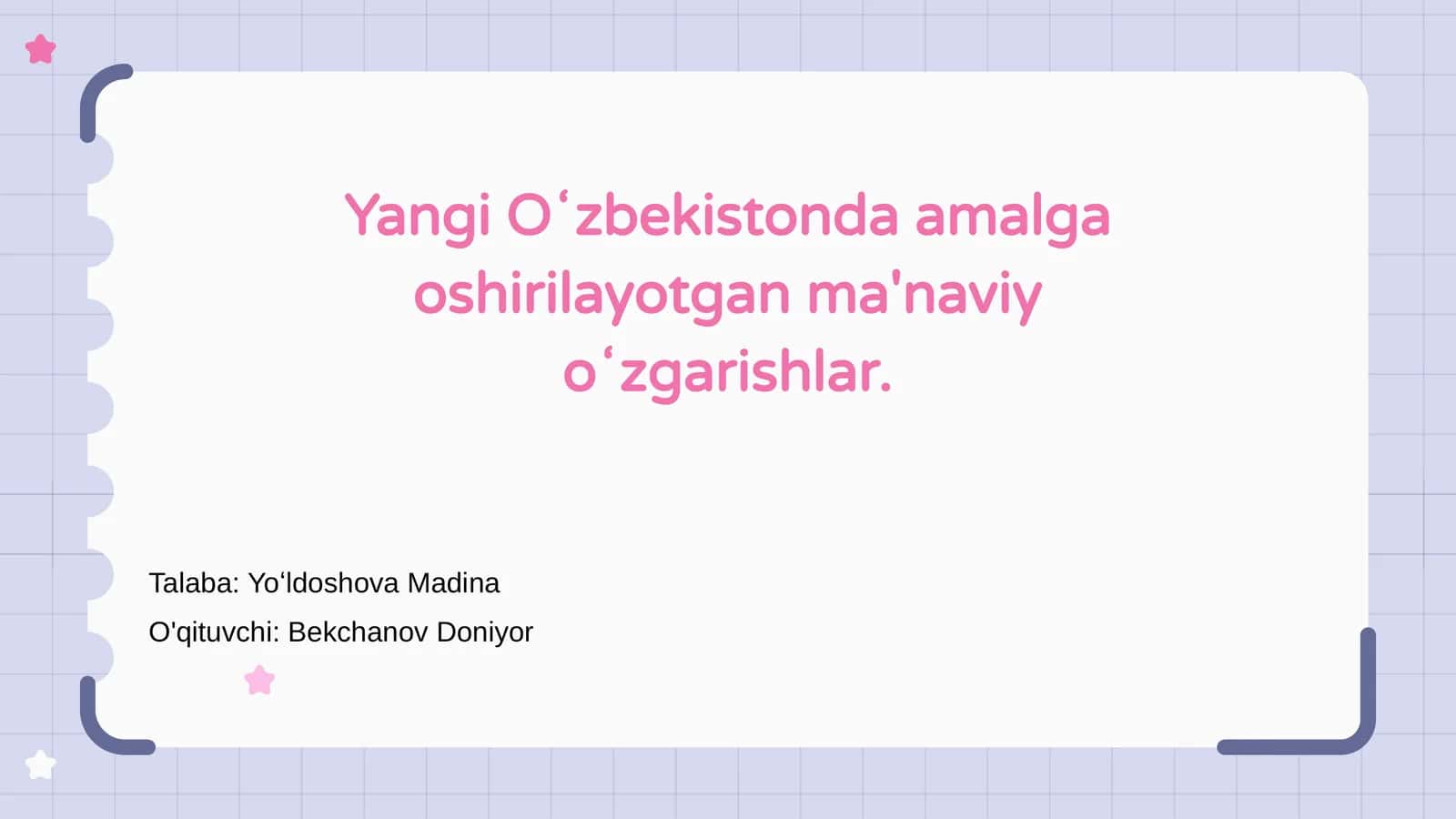 Yangi Oʻzbekistonda amalga oshirilayotgan ma'naviy oʻzgarishlar 1
