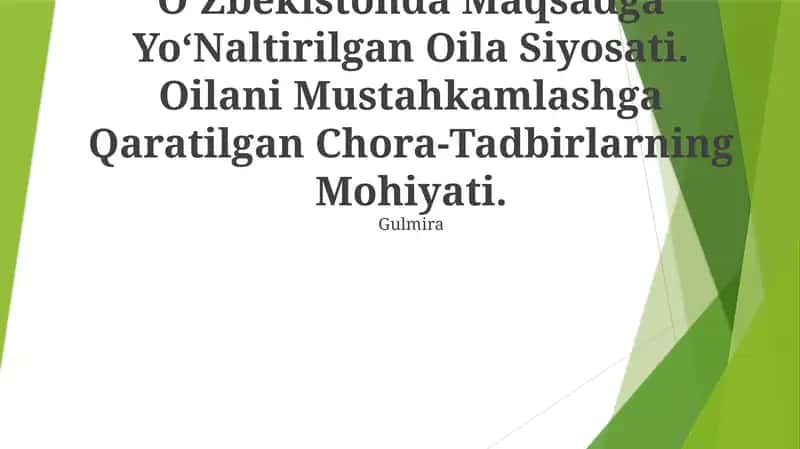 O‘zbekistonda Maqsadga Yo‘Naltirilgan Oila Siyosati