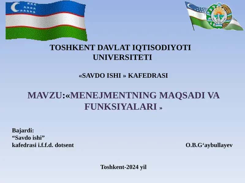 MENEJMENTNING MAQSADI VA FUNKSIYALARI 1