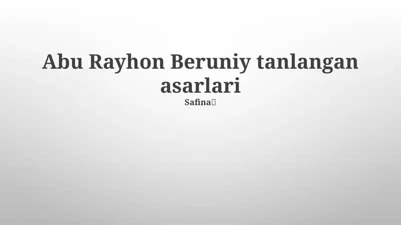 Abu Rayhon Beruniy tanlangan asarlari 1