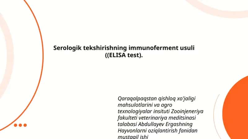 Serologik tekshirishning immunoferment usuli ((ELISA test) 1