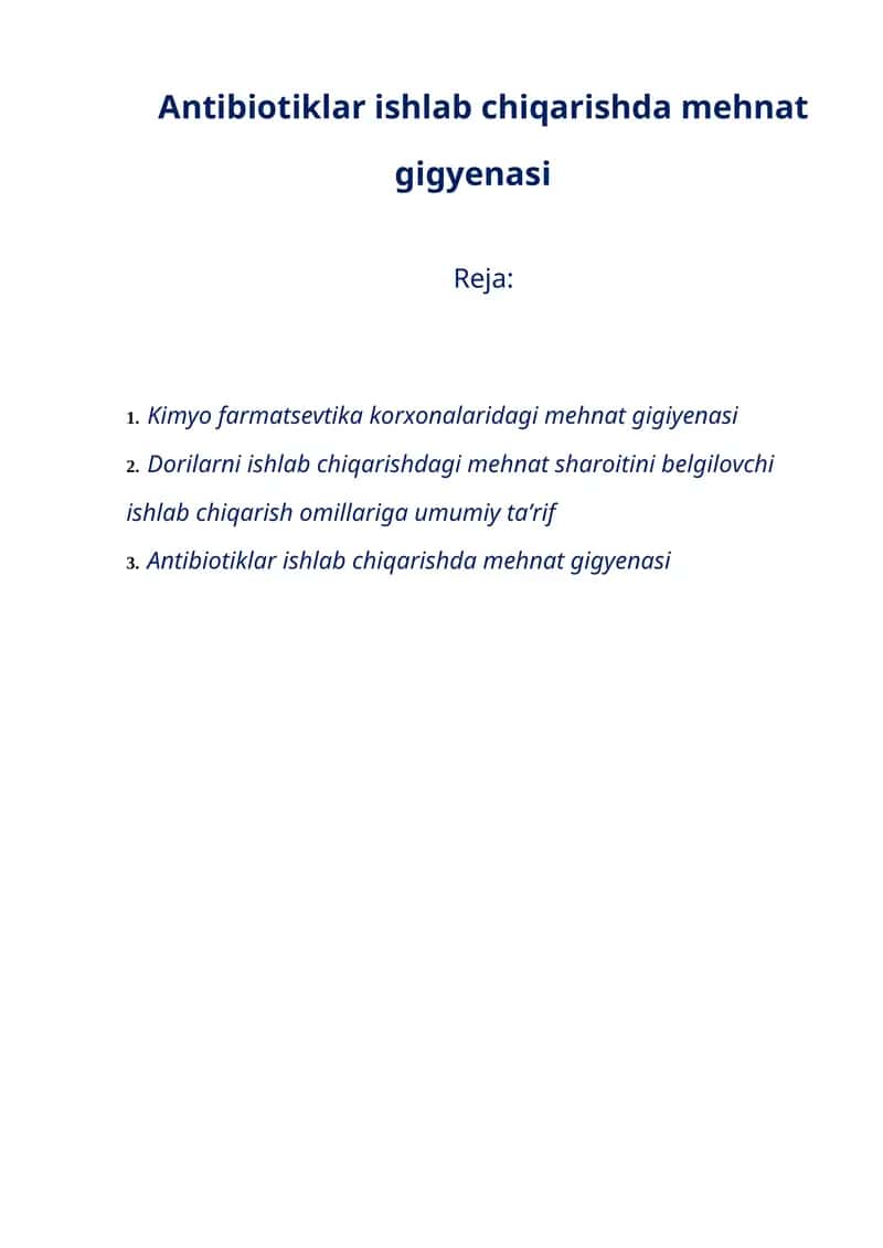 Antibiotiklar ishlab chiqarishda mehnat gigyenasi 1