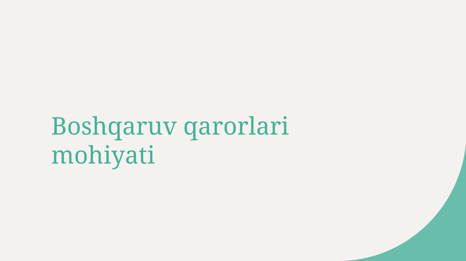 Boshqaruv qarorlari mohiyati 1