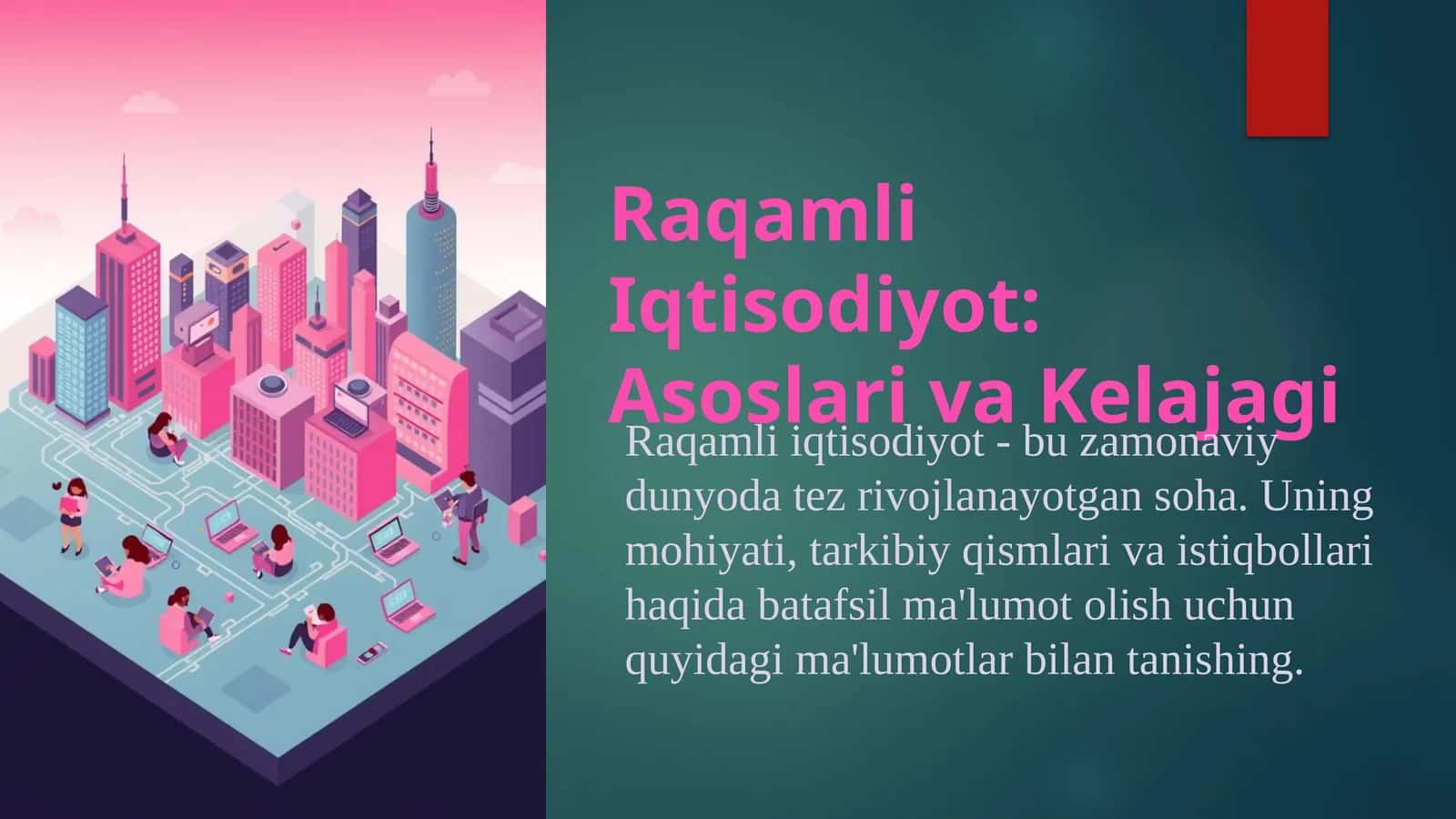 Raqamli Iqtisodiyot: Asoslari va Kelajagi 1