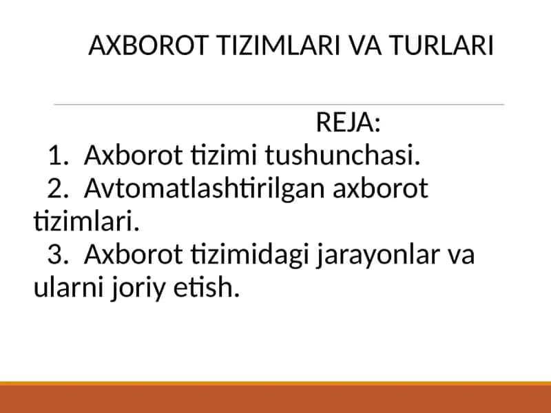 Axborot Tizimlari va Turlari 1