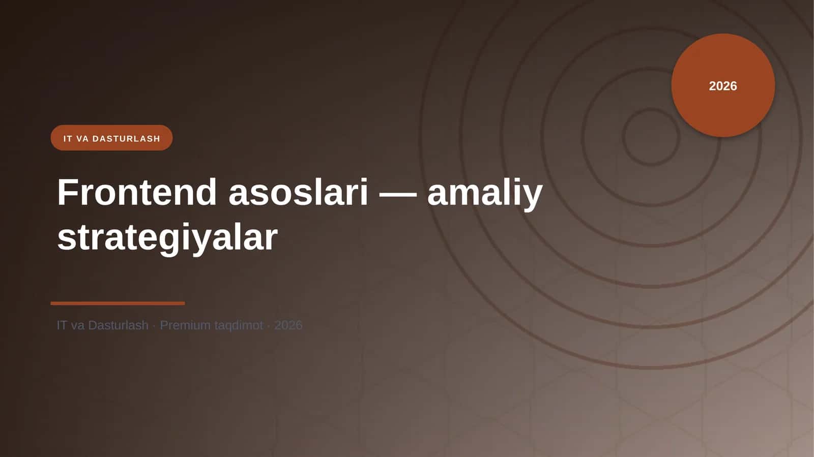 Frontend asoslari — amaliy strategiyalar 1