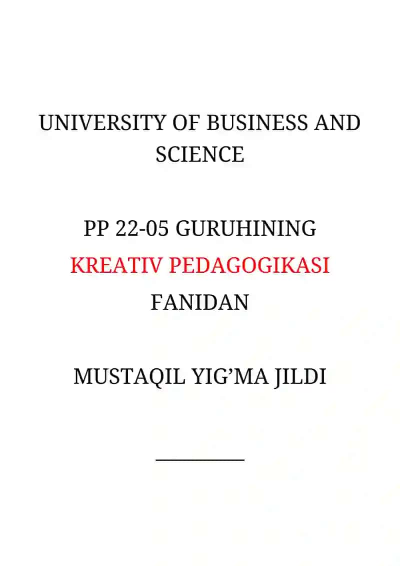 Kreativ Pedagogikasi Fanidan Mustaqil Yig’ma Jildi