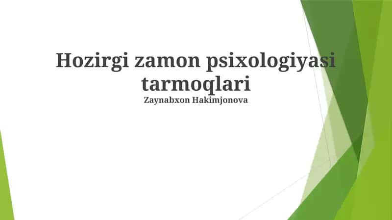 Hozirgi zamon psixologiyasi tarmoqlari 1