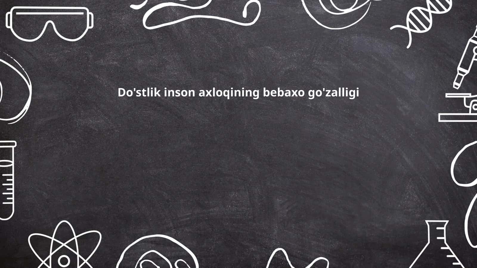 Do'stlik inson axloqining bebaxo go'zalligi 1