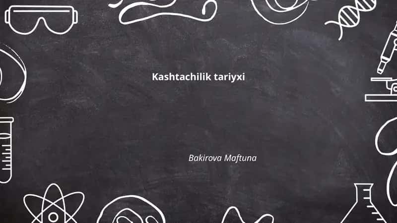 Kashtachilik Tariyxi 1
