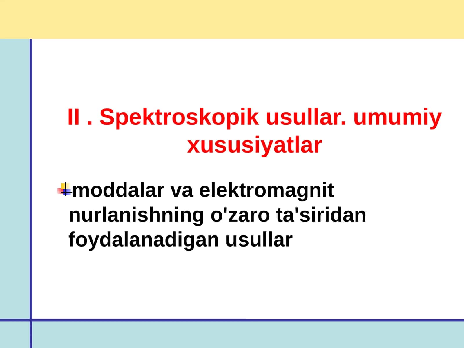 Spektroskopik usullar 1