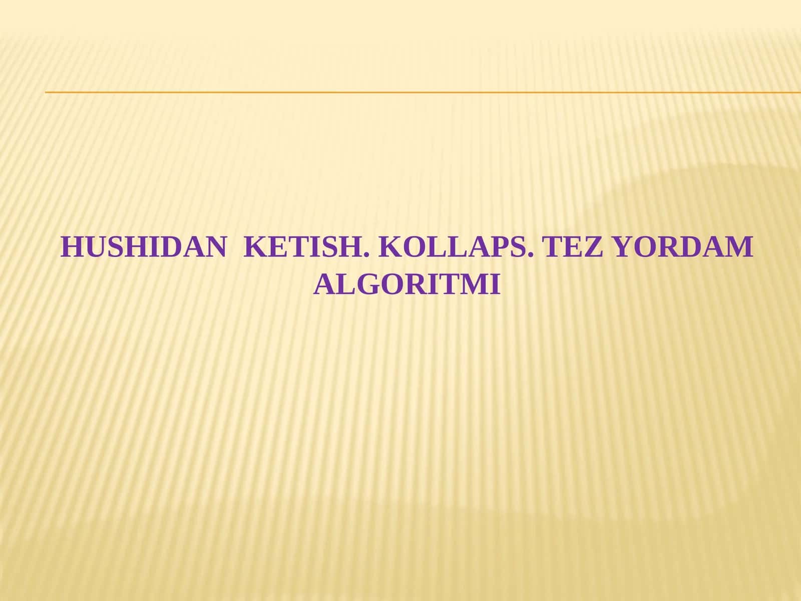 Hushidan ketish.Kollaps. Tez yordam ko'rsatish 1