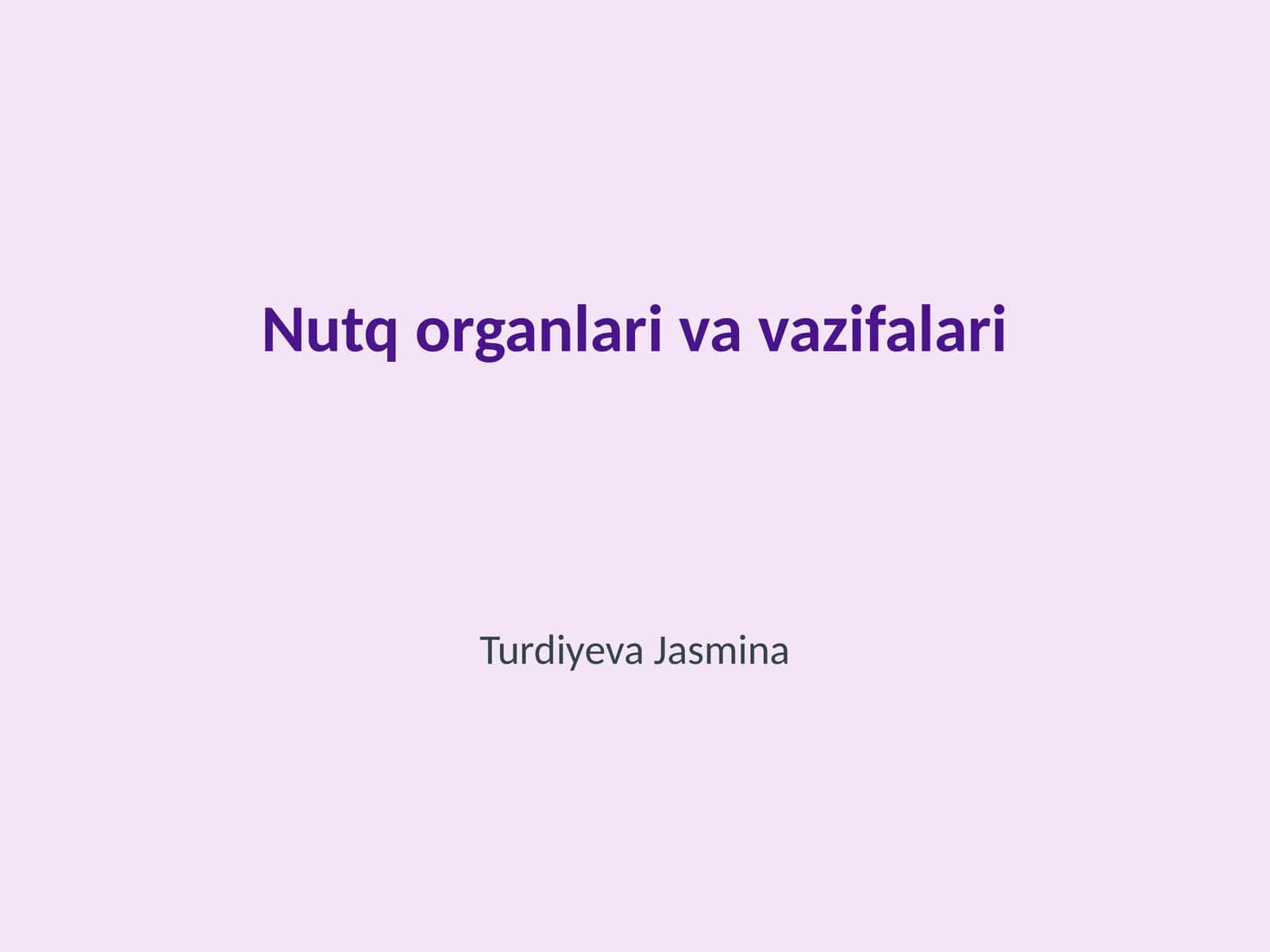 Nutq organlari va vazifalari 1
