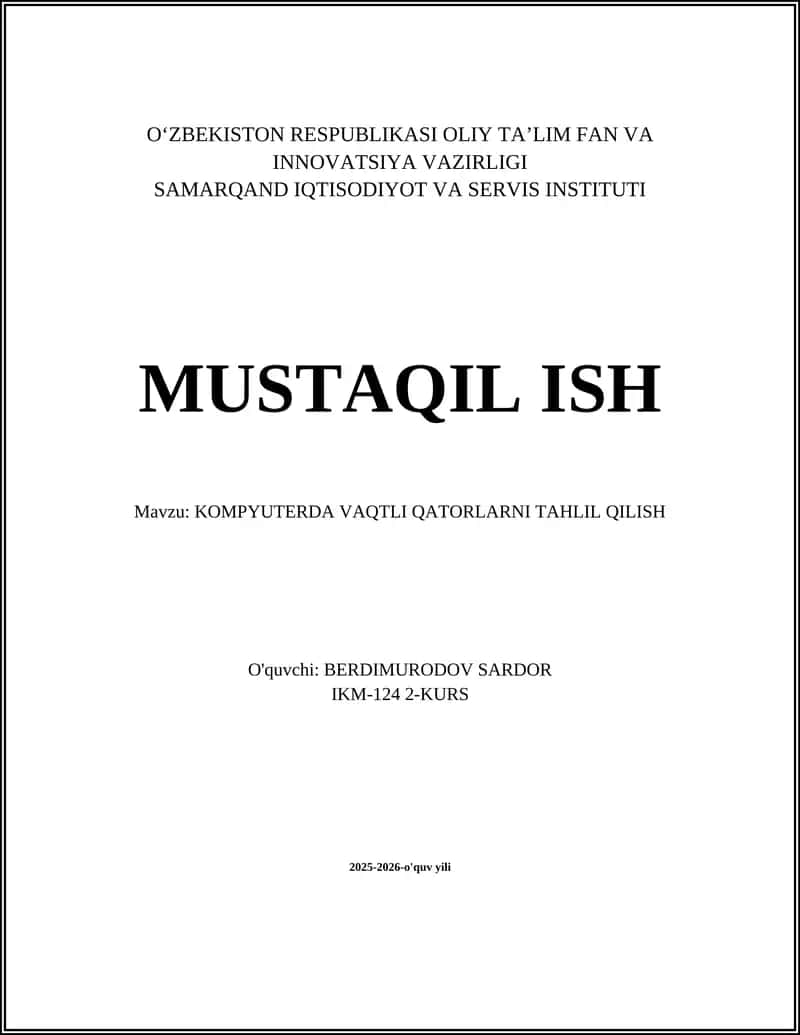 KOMPYUTERDA VAQTLI QATORLARNI TAHLIL QILISH 1