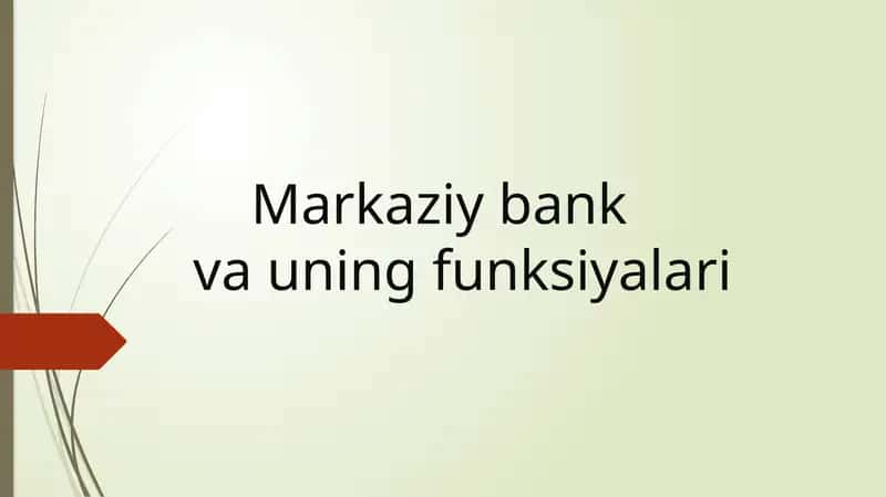 Markaziy bank va uning funksiyalari 1