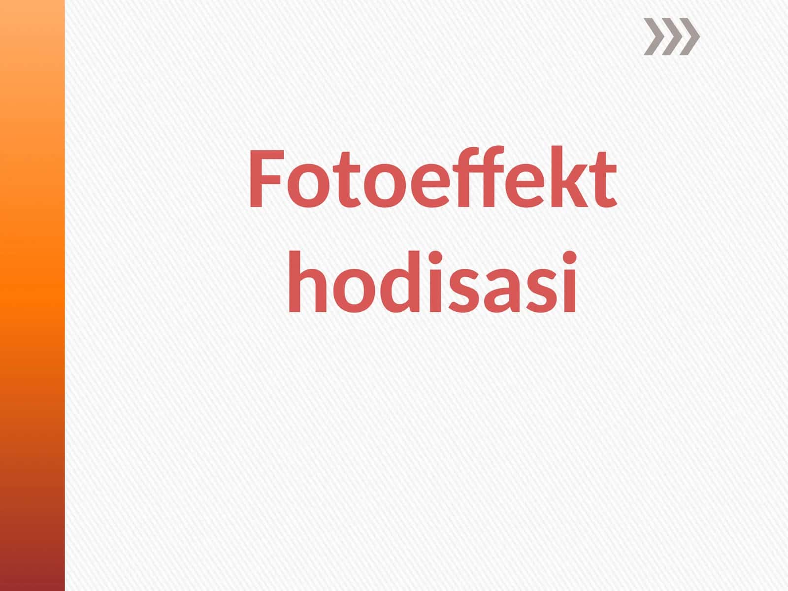 Fotoeffekthodisasi 1