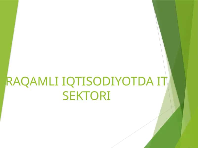 RAQAMLI IQTISODIYOTDA IT SEKTORI 1
