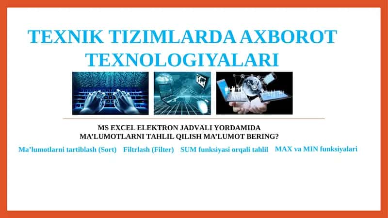Texnik tizmlarda axborot texnologiyalari 1