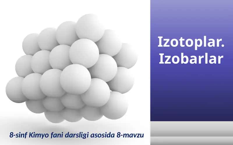 Izotoplar.Izobarlar 1
