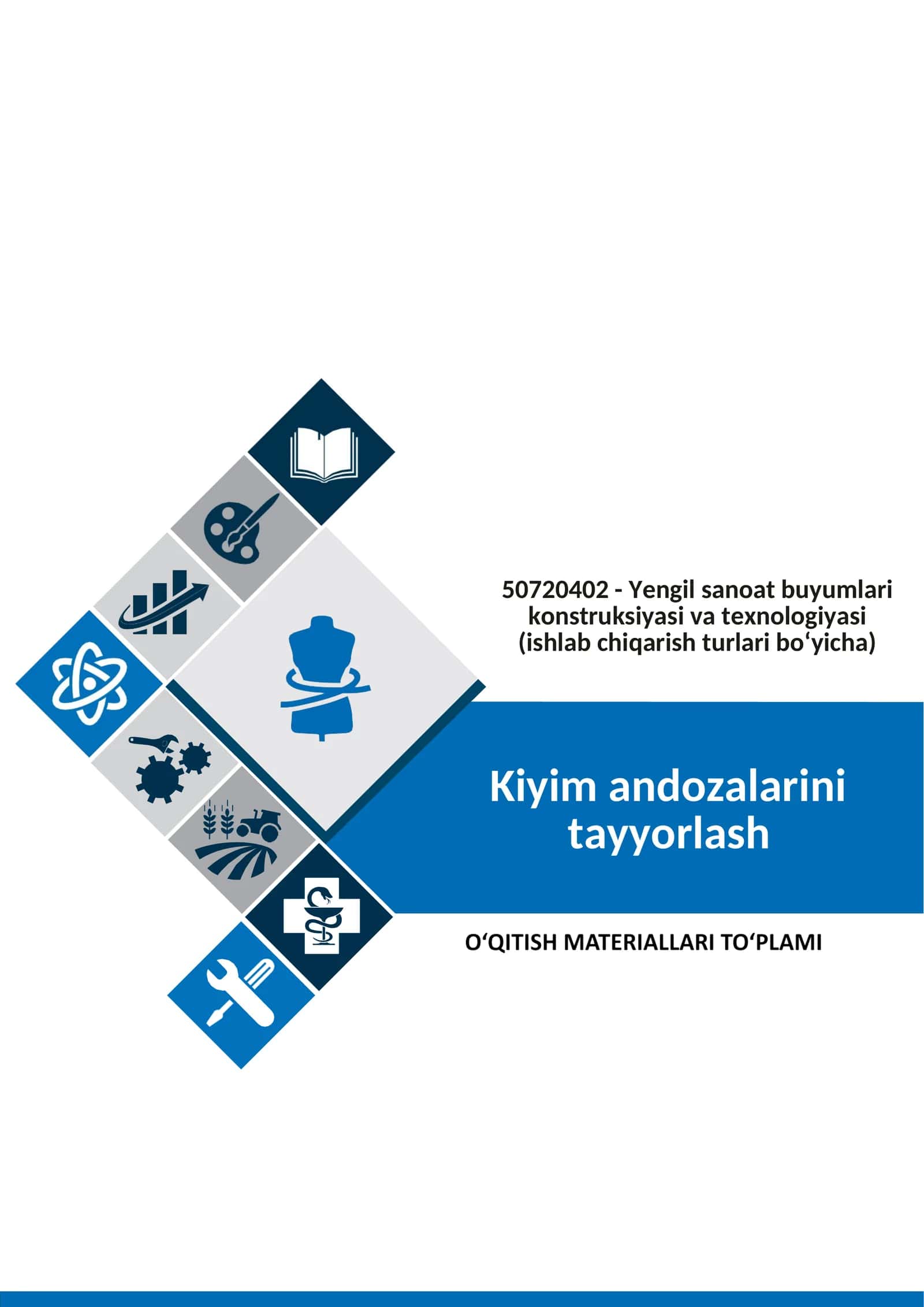 Kiyim andozalarini tayyorlash fanidan o'qitish materiallari to'plami 1