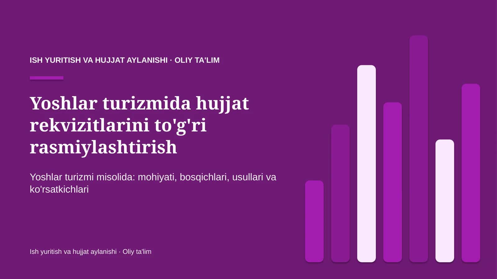 yoshlar turizmida hujjat rekvizitlarini to'g'ri rasmiylashtirish 2360 1