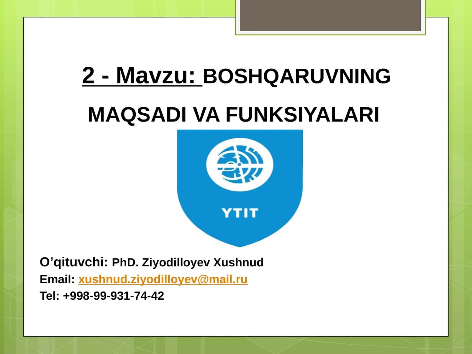BOSHQARUVNING MAQSADI VA FUNKSIYALARI 1