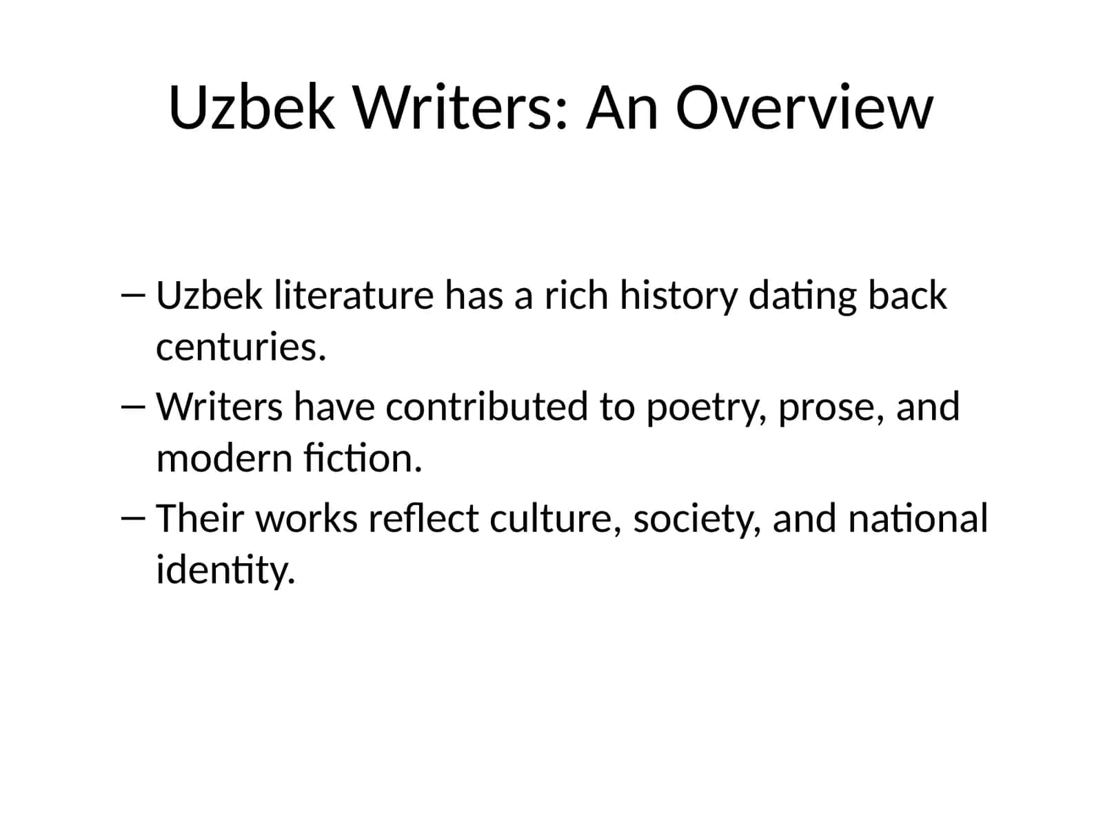Uzbek Writers: An Overview 1