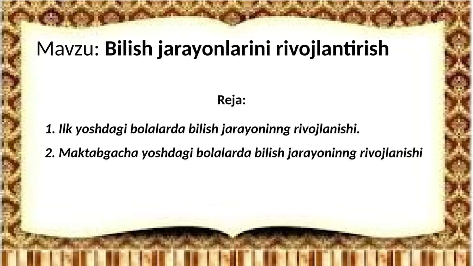 Bilish jarayonlarini rivojlantirish 1