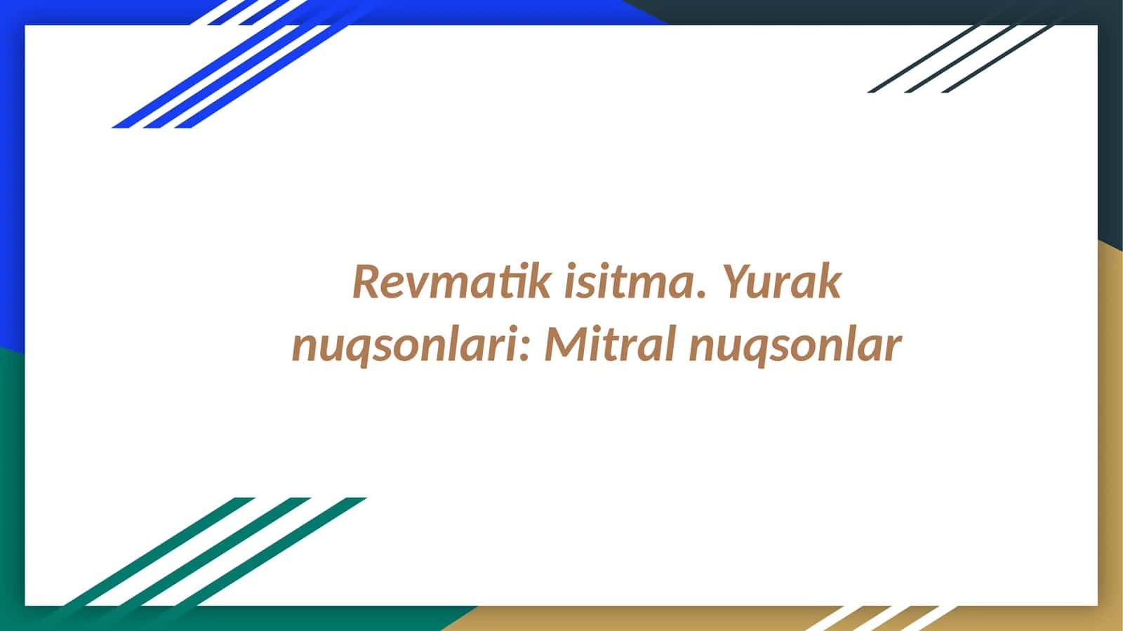 Revmatik isitma. Yurak nuqsonlari: Mitral nuqsonlar 1