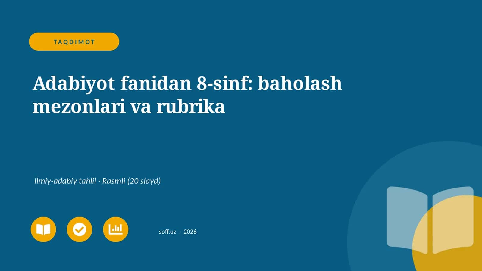 Adabiyot fanidan 8-sinf: baholash mezonlari va rubrika 1